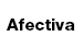 Afectiva